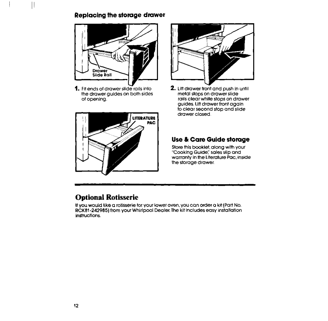 Whirlpool RF31OOXP, RF313PXPT, RF310PXP manual Optional Rotisserie, Replacing the storage drawer, Use & Care Guide stomge 