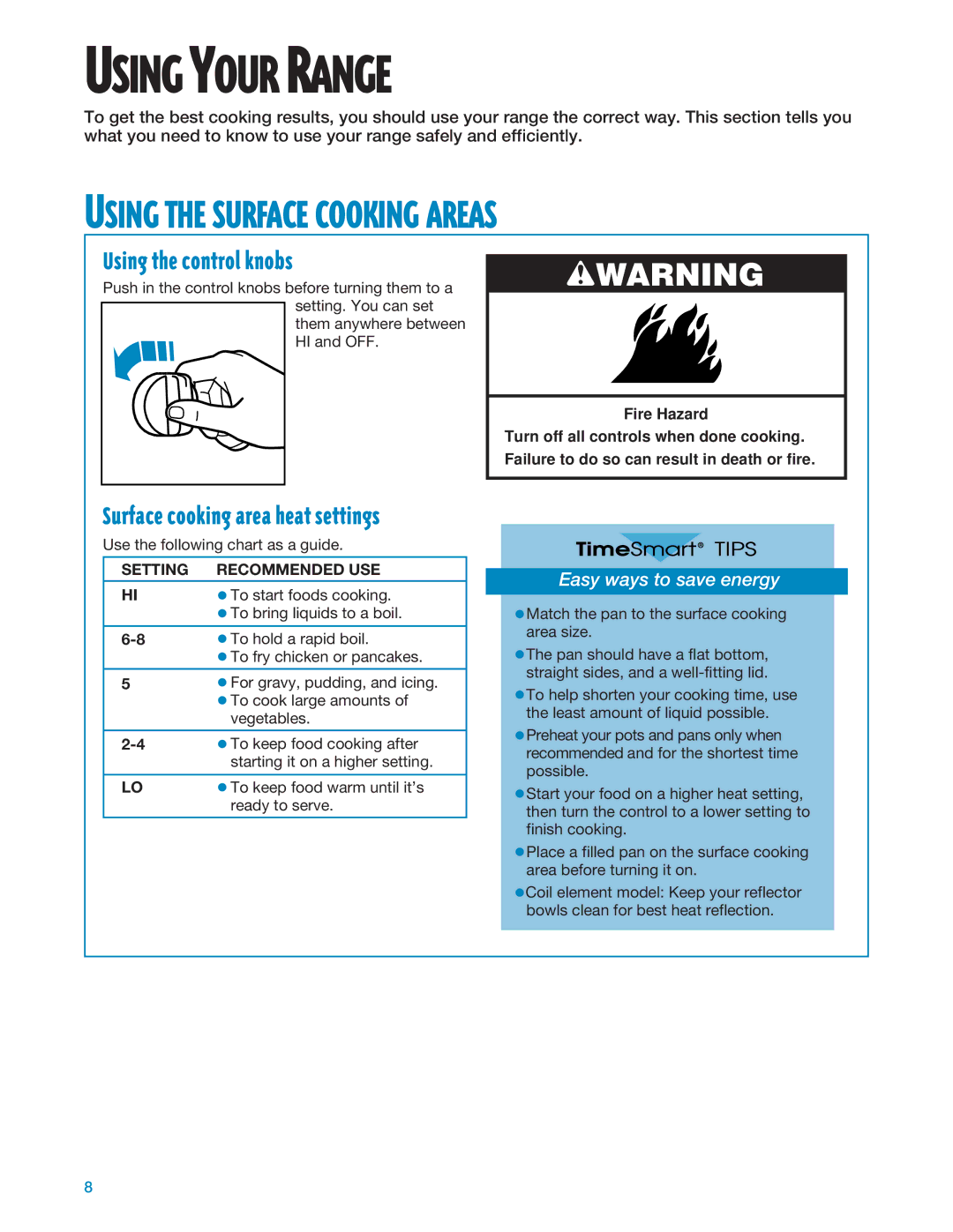 Whirlpool RF324PXE Using Your Range, Using the Surface Cooking Areas, Using the control knobs, Easy ways to save energy 