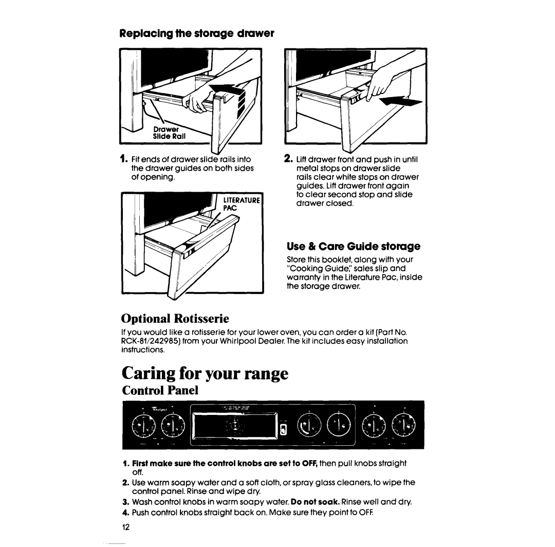 Whirlpool RF327PXP manual Caring for your range, Optional Rotisserie, Control Panel, Replacing the storage drawer 