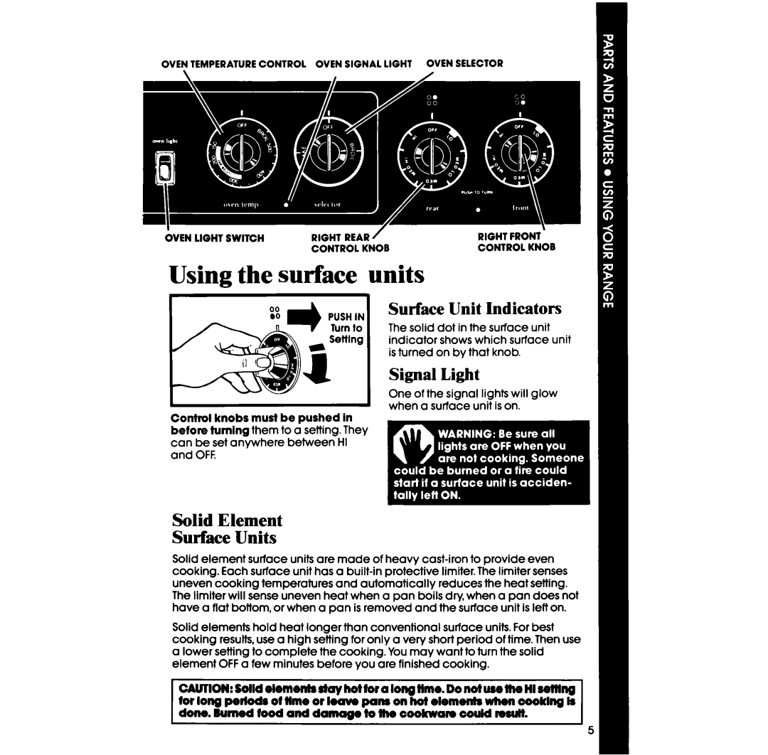 Whirlpool RF327PXP manual Using the surface units, Surface Unit Indicators, Signal Light, Solid Element Surface Units 