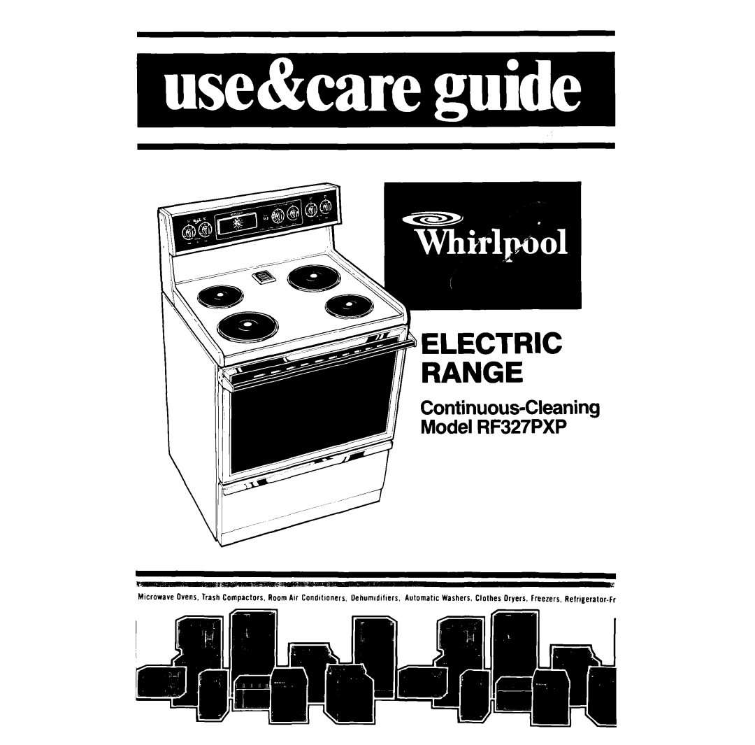 Whirlpool manual Continuous-CleanilModel RF327PXP 