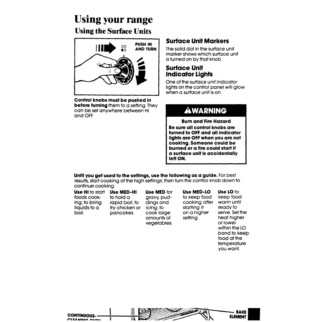 Whirlpool RF327PXV manual Using your range, Using the Surface Units, Surface Unit Markers, Surface Unit Indicator lights 