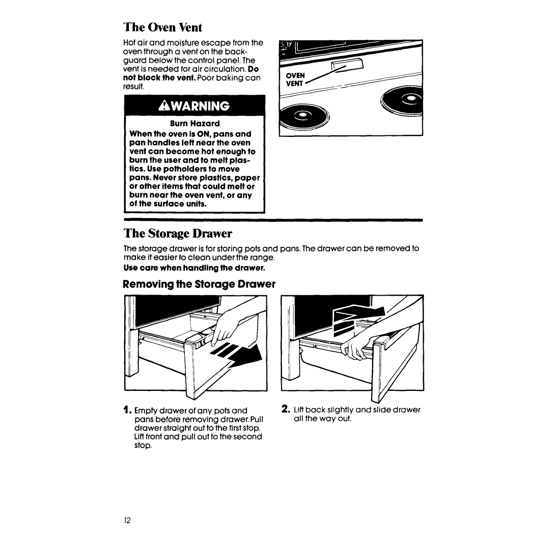 Whirlpool RF327PXV manual The Oven Vent, The Storage Drawer, Removing the Storage Drawer 