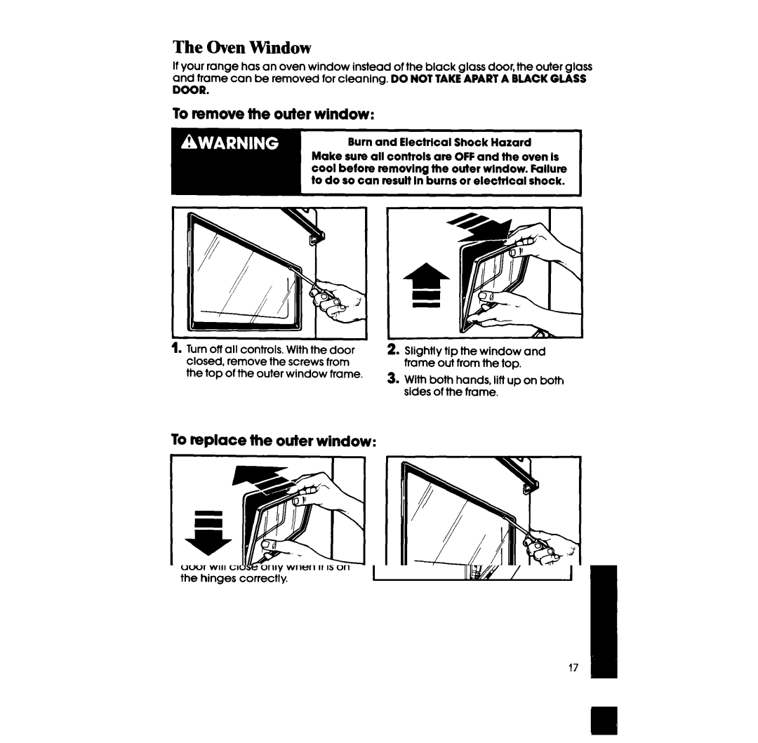 Whirlpool RF3300W manual Oven Window, To remove the outer window, To replace the outer window 