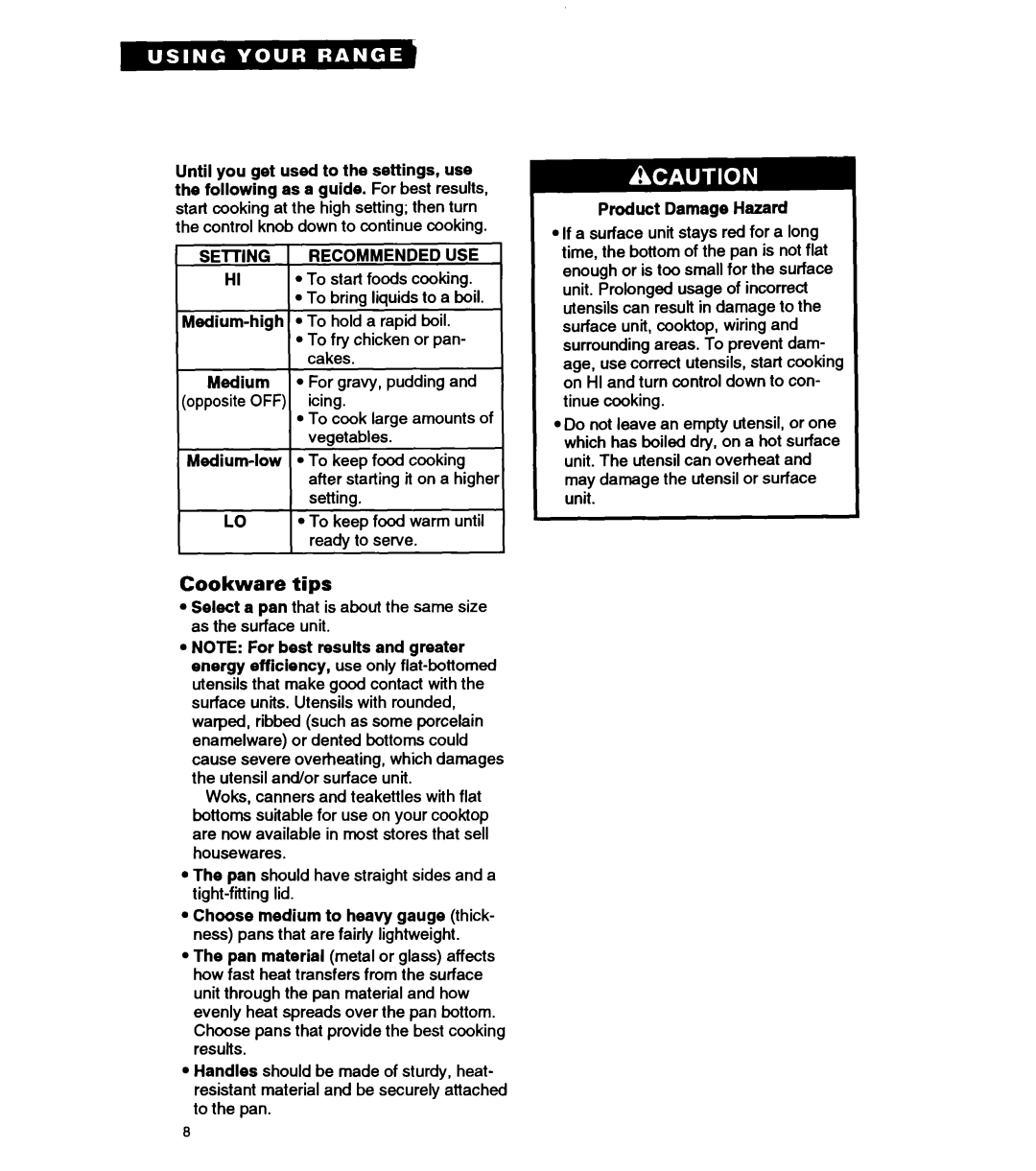 Whirlpool RF330PXA warranty Cookware tips, SElTlNG 1 Recommendeduse, Product Damage Hazard 