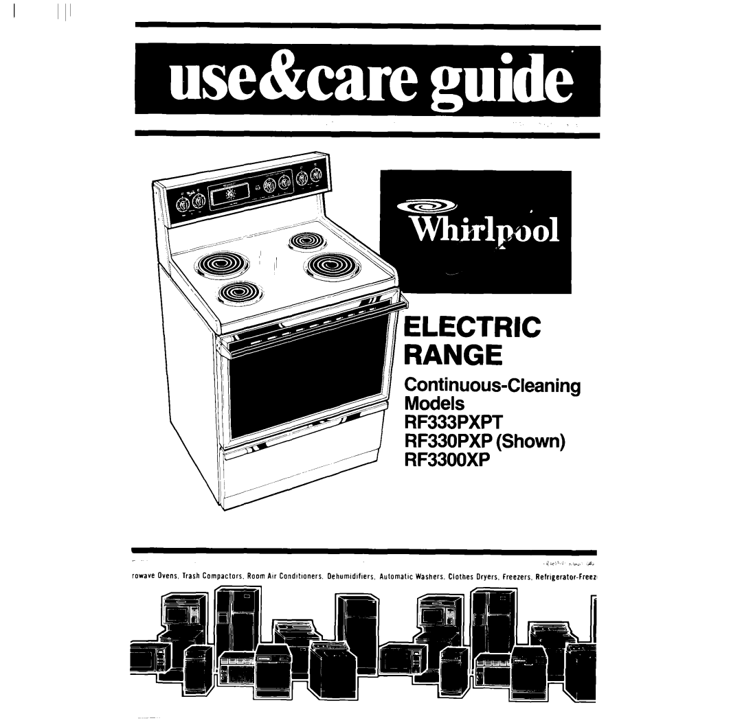 Whirlpool RF333PXPT, RF330PXP, RF3300XP manual Electric Range 