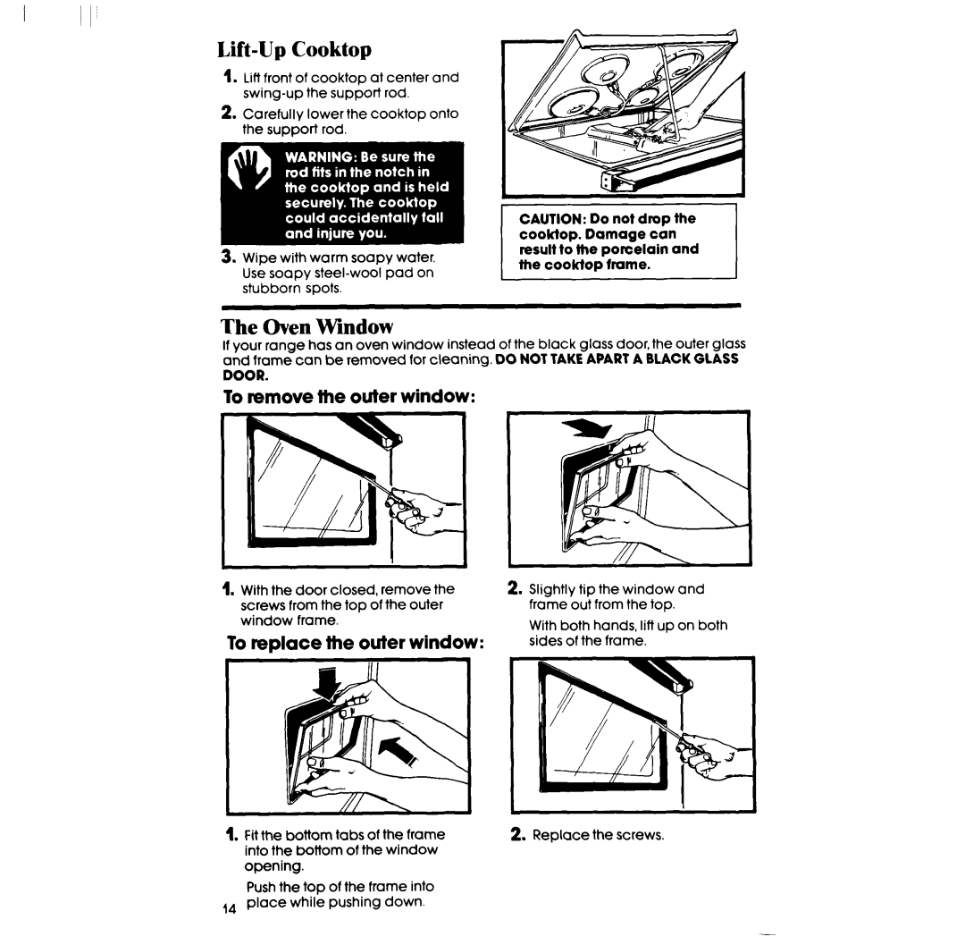 Whirlpool RF3300XP, RF330PXP manual Lift-Up Cooktop, Oven Window, To remove the outer window, To replace the outer window 