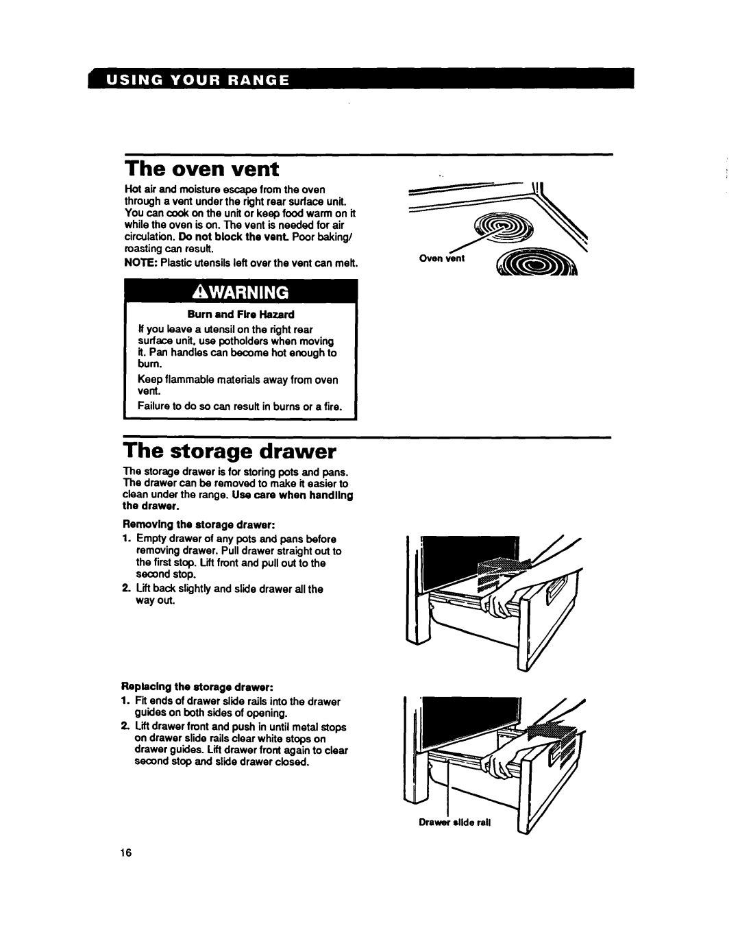Whirlpool RF330PXY manual The oven vent, The storage drawer 
