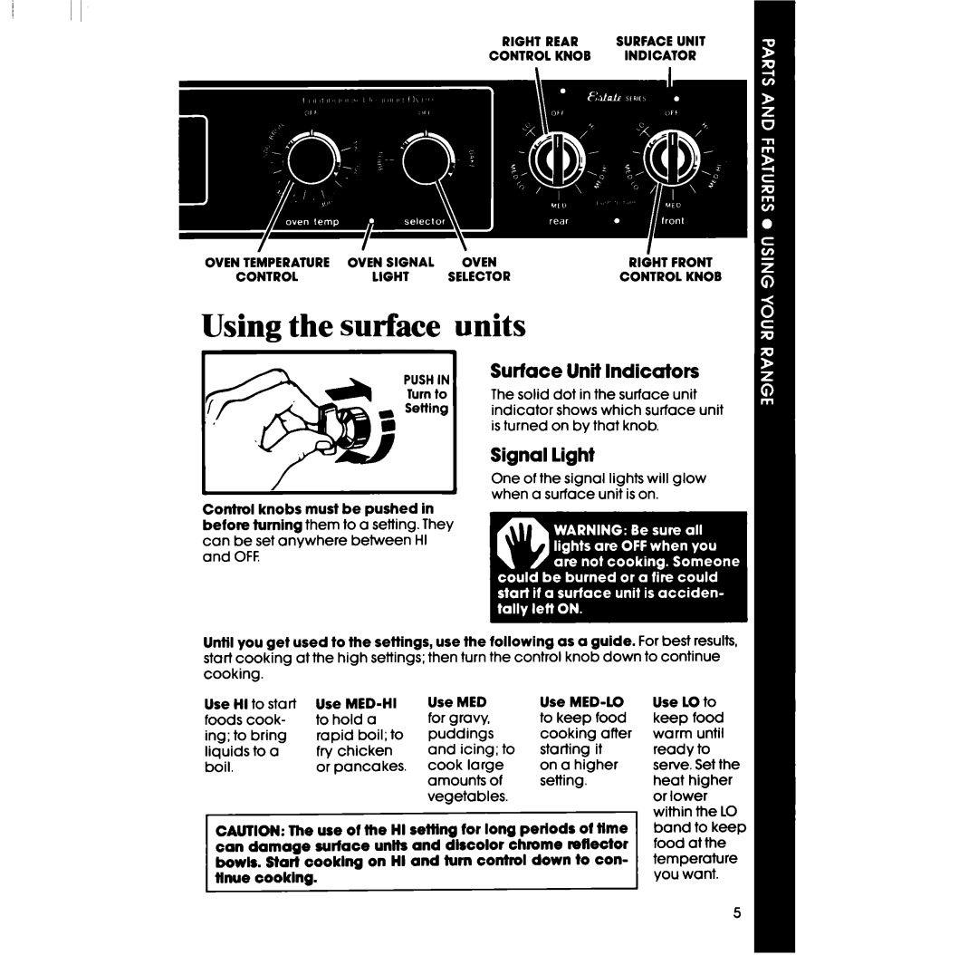 Whirlpool RF335EXP manual Using the surface units, Surface Unit Indicators, Signal light, Control 