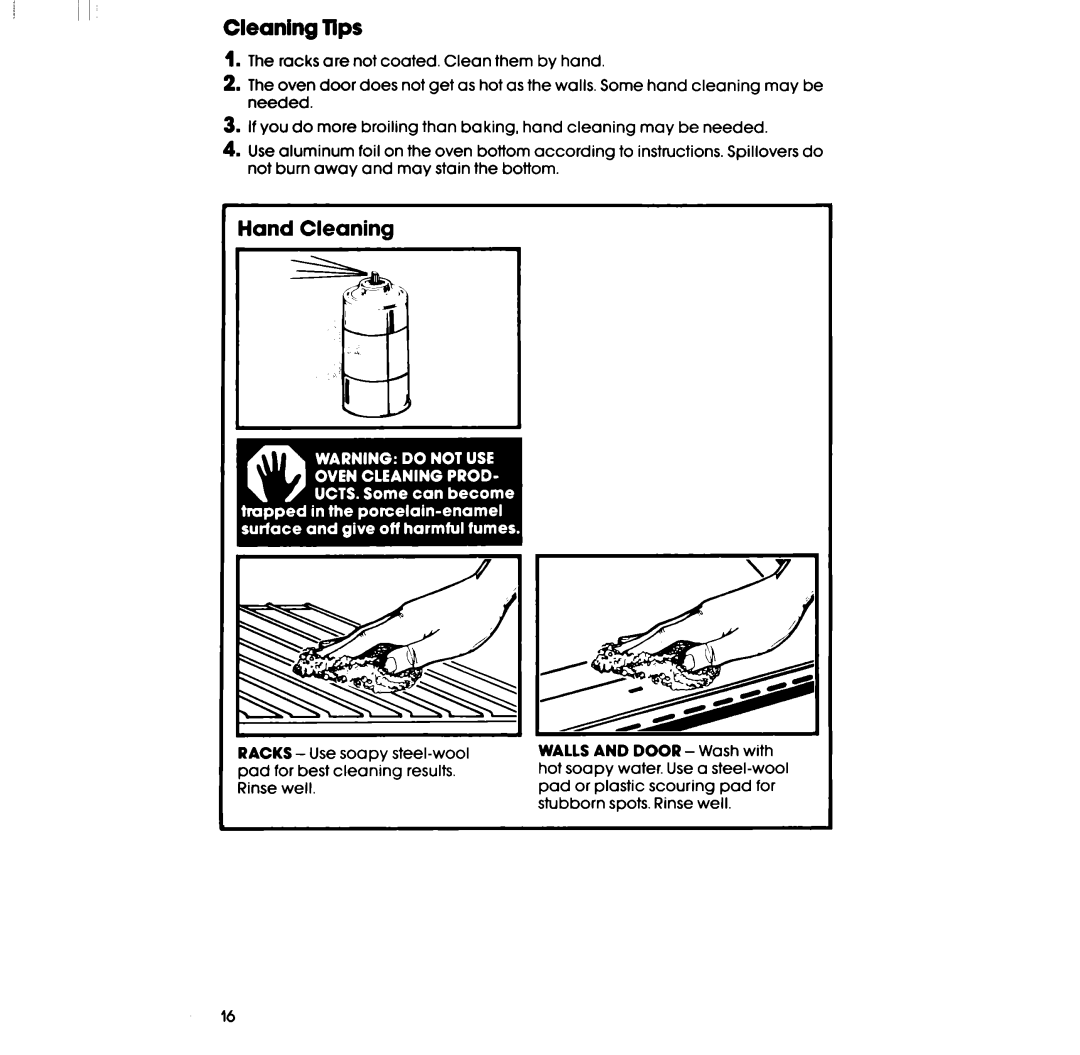 Whirlpool RF335EXP manual Cleaning Tips, Hand Cleaning 