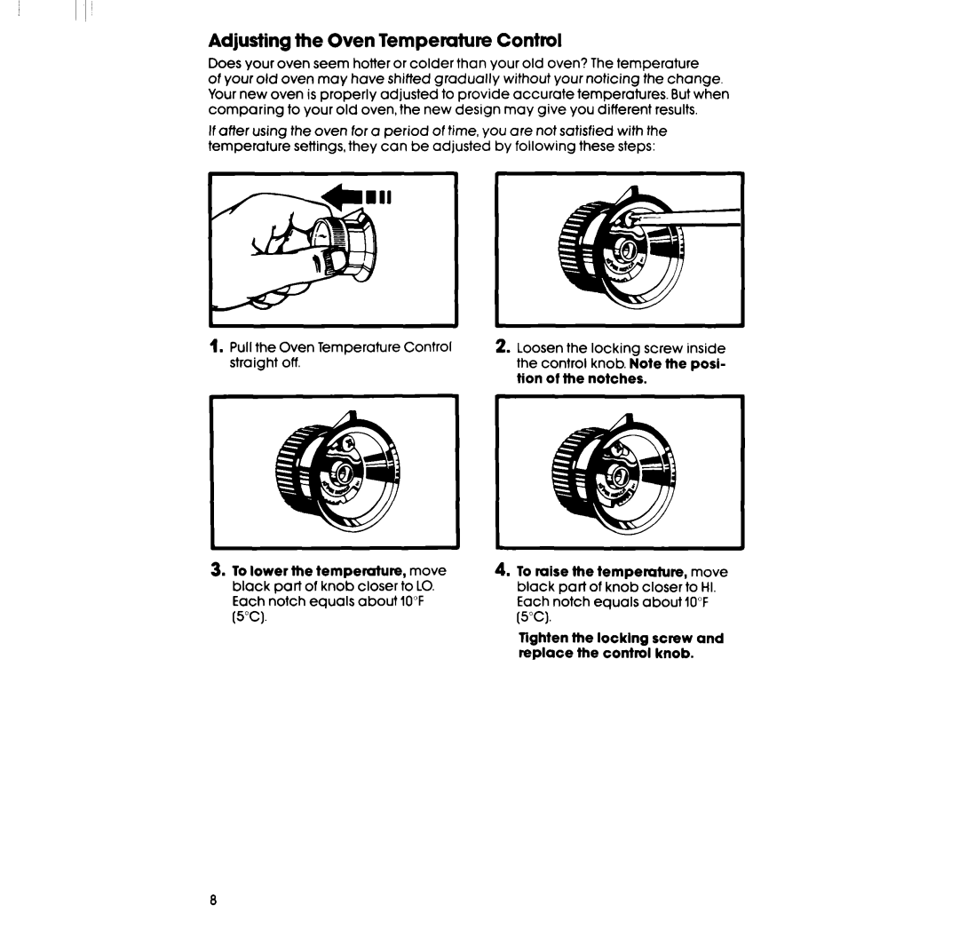 Whirlpool RF335EXP manual Adjusting the Oven Temperature Control, tion, of the, notches 