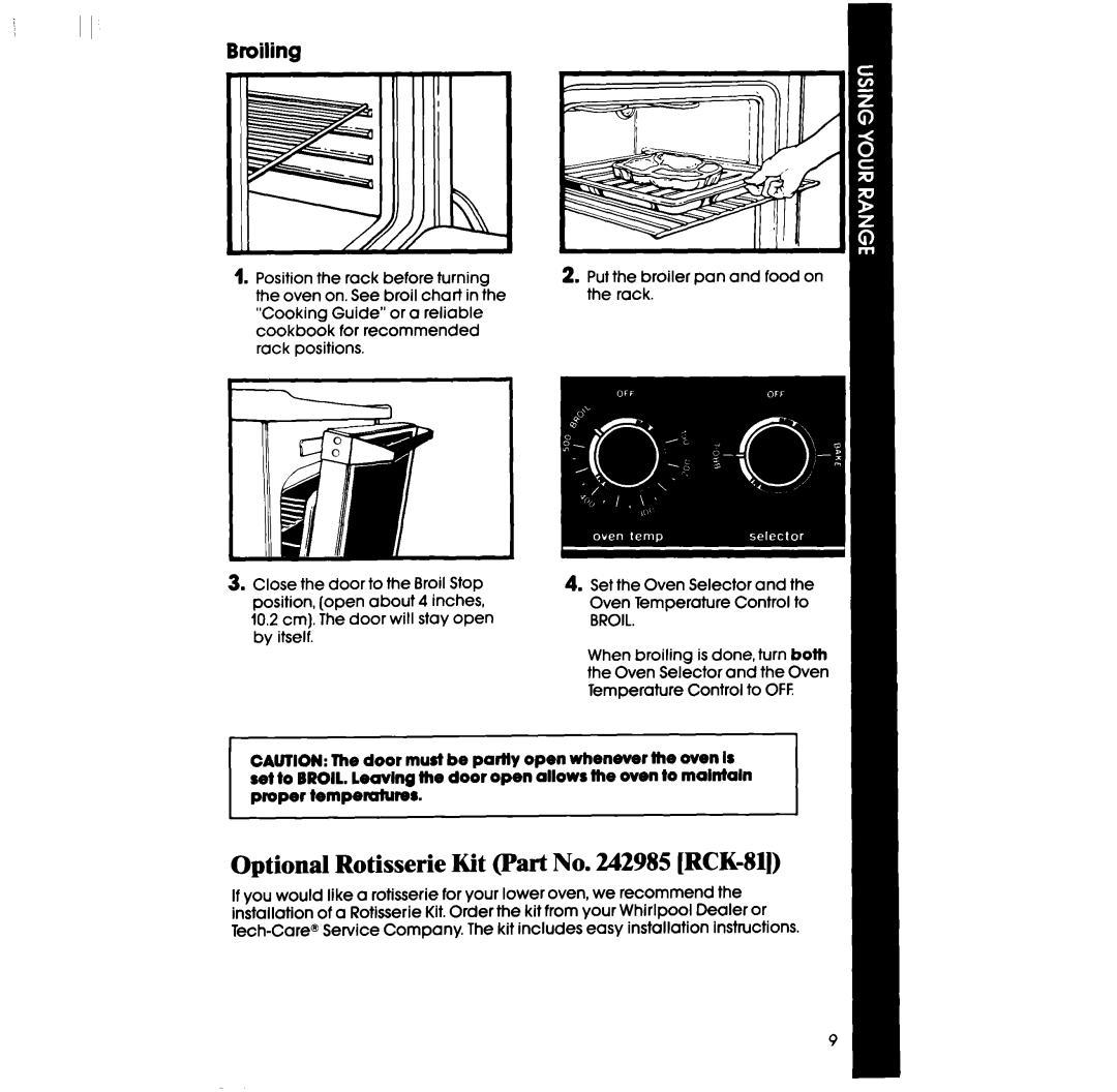 Whirlpool RF335EXP manual Optional Rotisserie Kit Part No. 242985 RCK-811, Broiling 