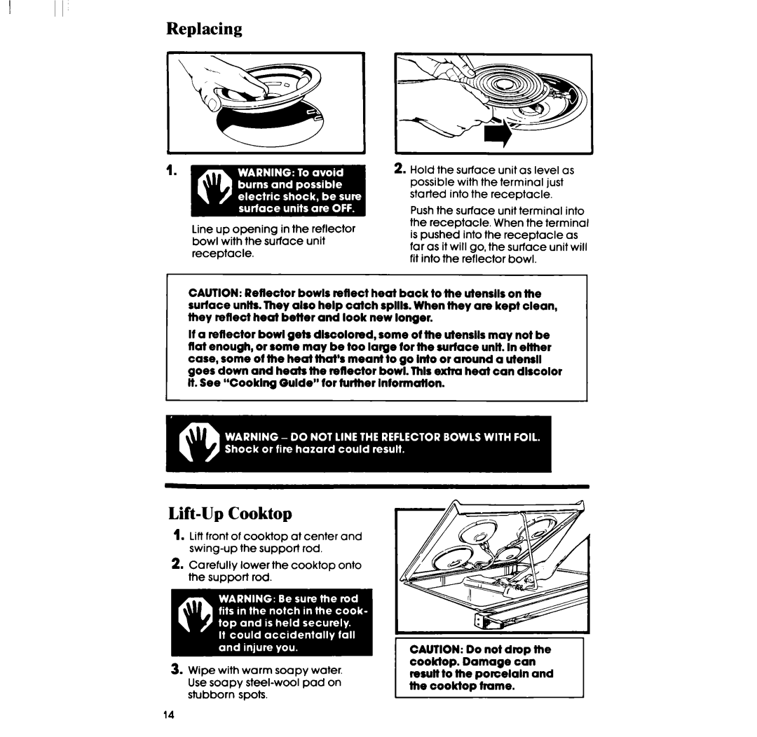 Whirlpool RF3365XP, RF336PXP manual Replacing, Lift-Up Cooktop, Cooktop. Damage can, Resutt to Porcelain, Cooktom Trame 