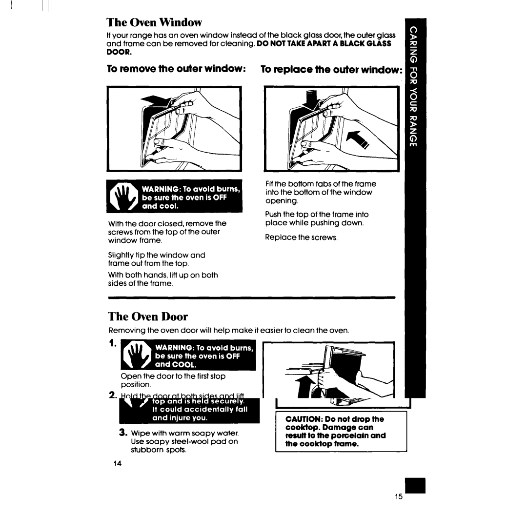 Whirlpool RF336PXP, RF3365XP manual Oven Window, Oven Door, To remove the outer window To replace the outer window 