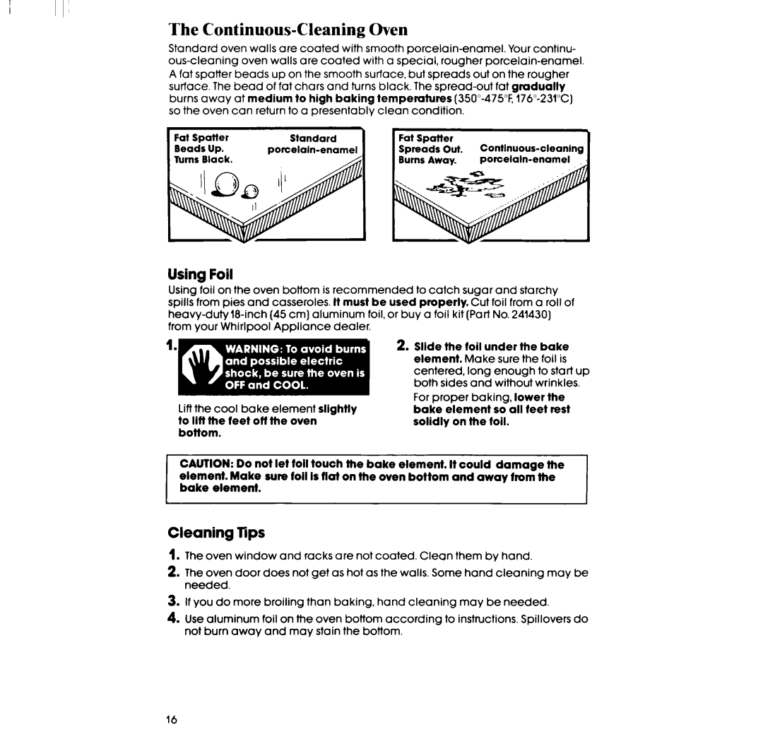 Whirlpool RF3365XP, RF336PXP manual The Continuous-CleaningOven, Using Foil, Cleaning TIPS 