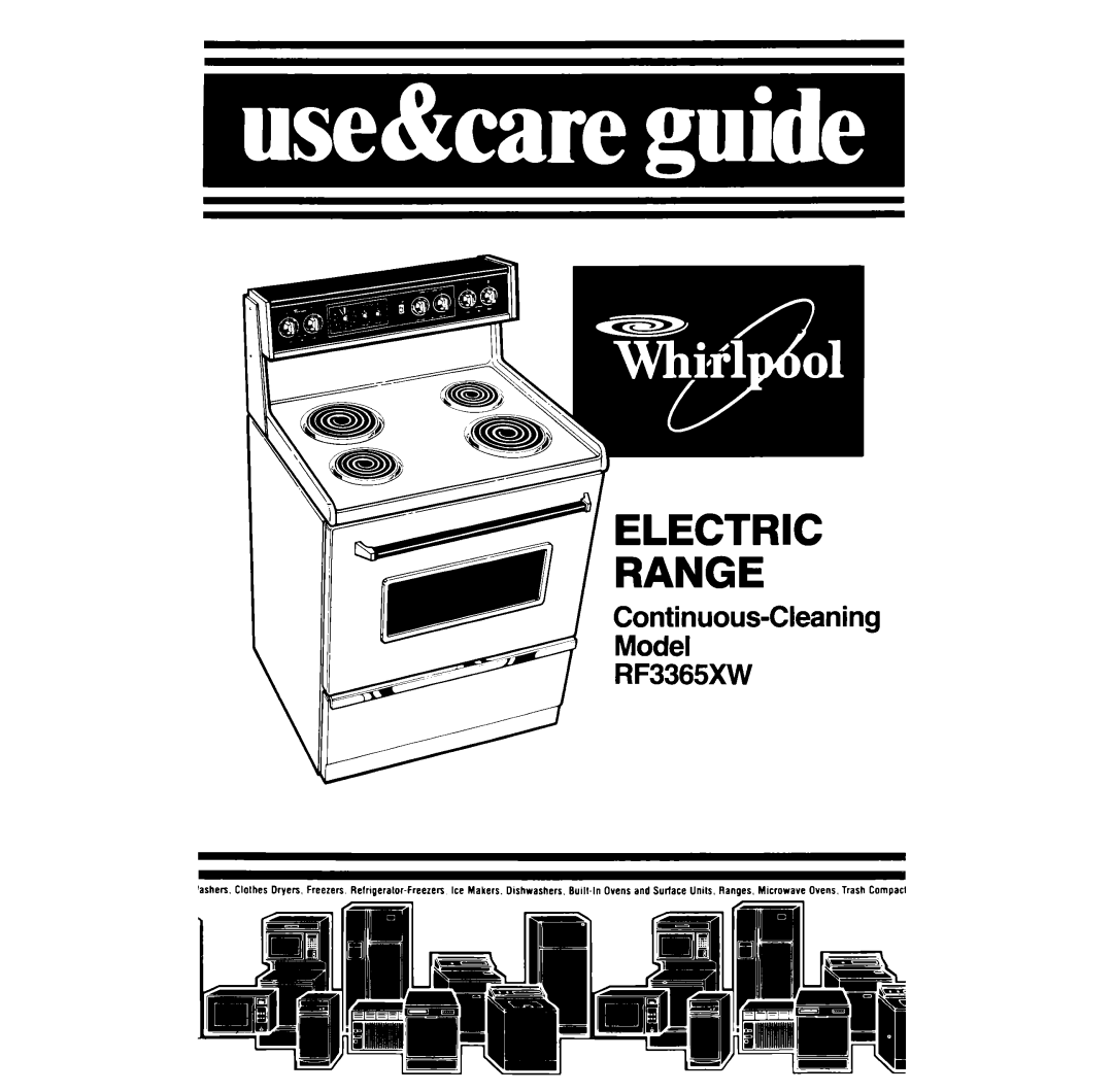 Whirlpool RF3365XW manual Range 