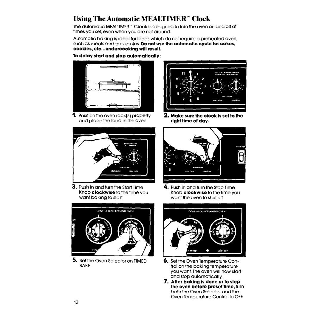 Whirlpool RF3365XW manual Using The Automatic MEALTIMER’ Clock 