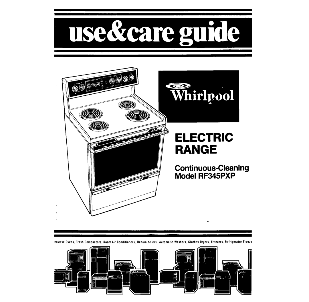 Whirlpool manual Continuous-Cleaning Model RF345PXP 