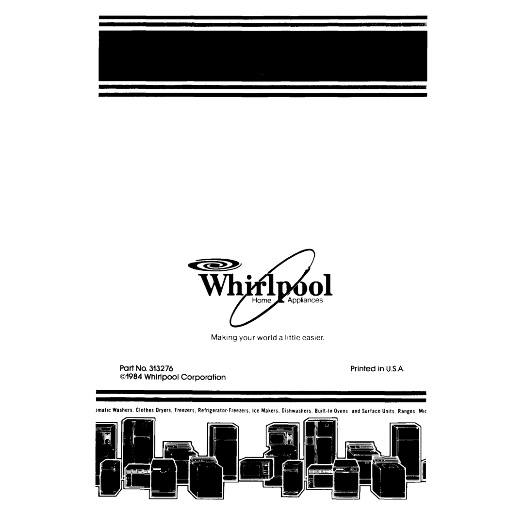 Whirlpool RF345PXP manual Whirlpool Corporation 