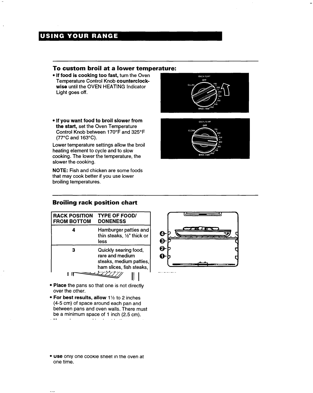 Whirlpool RF365PXD To custom broil at a lower temperature, Broiling rack position chart, Rack Position Type of Food 