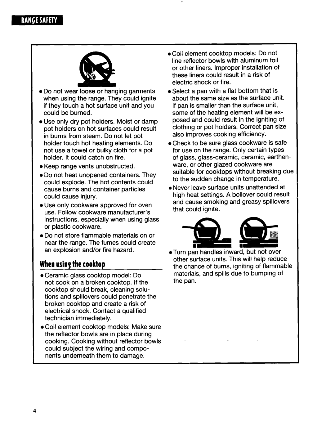 Whirlpool RF35OOXE, RF350BXE, RF354BXE manual Whenusingthe cooktop 