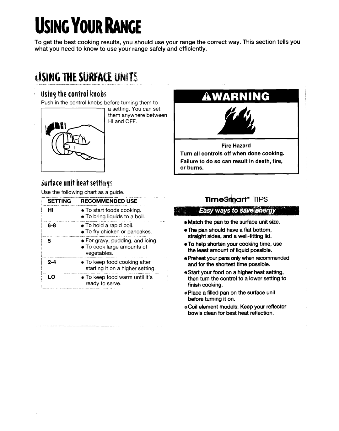 Whirlpool RF354BXE, RF350BXE, RF35OOXE manual Llsinythecontrolknobs, Hidac12unit heatseftiwgs, Recommended USE 