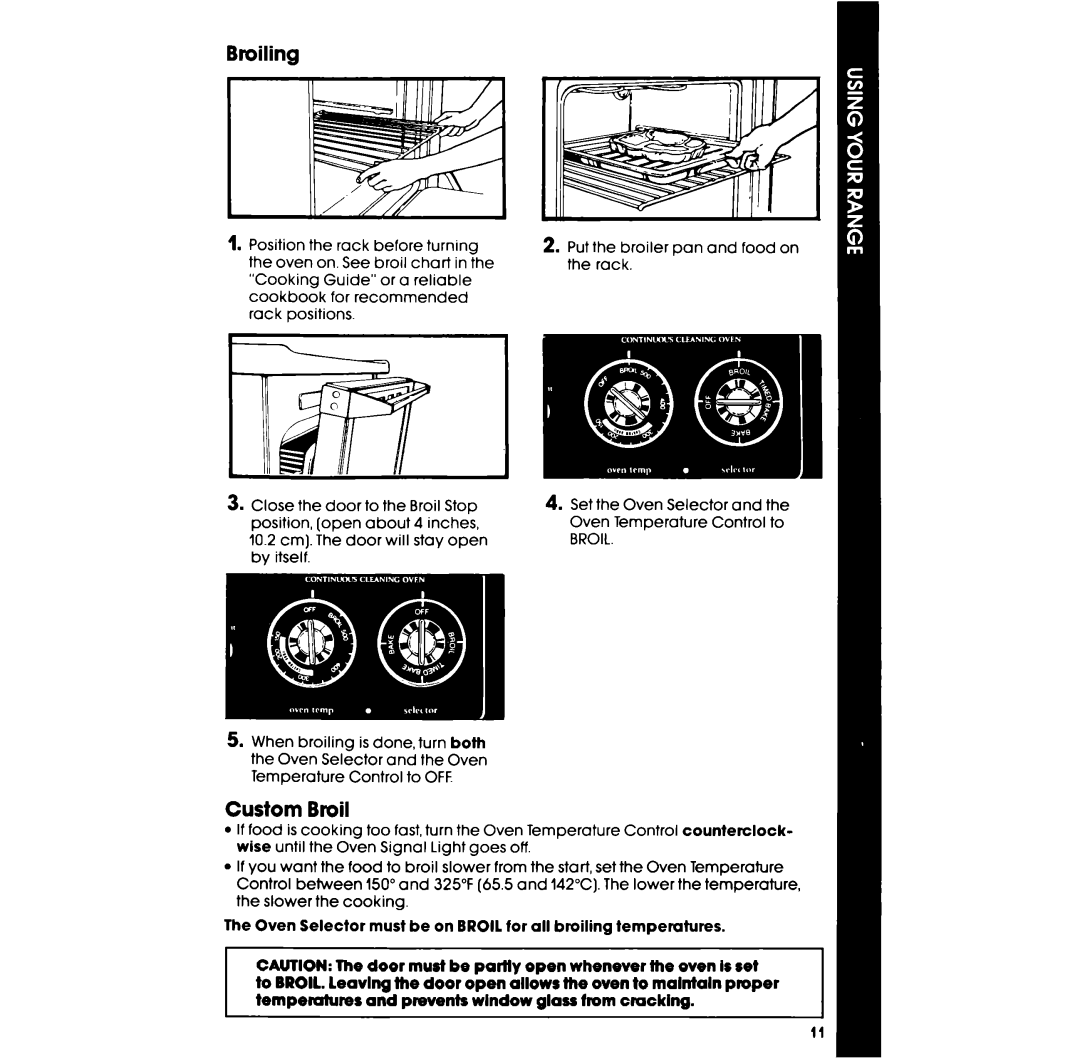 Whirlpool RF350PXP manual Broiling, Custom Broil 