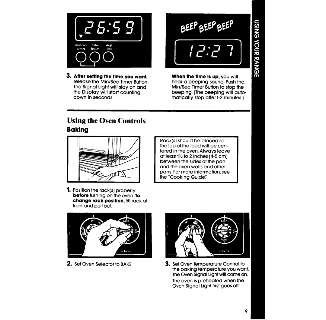 Whirlpool RF350PXP manual Using the Oven Controls, Baking, Oven is preheated when Oven Signal Light first goes off 