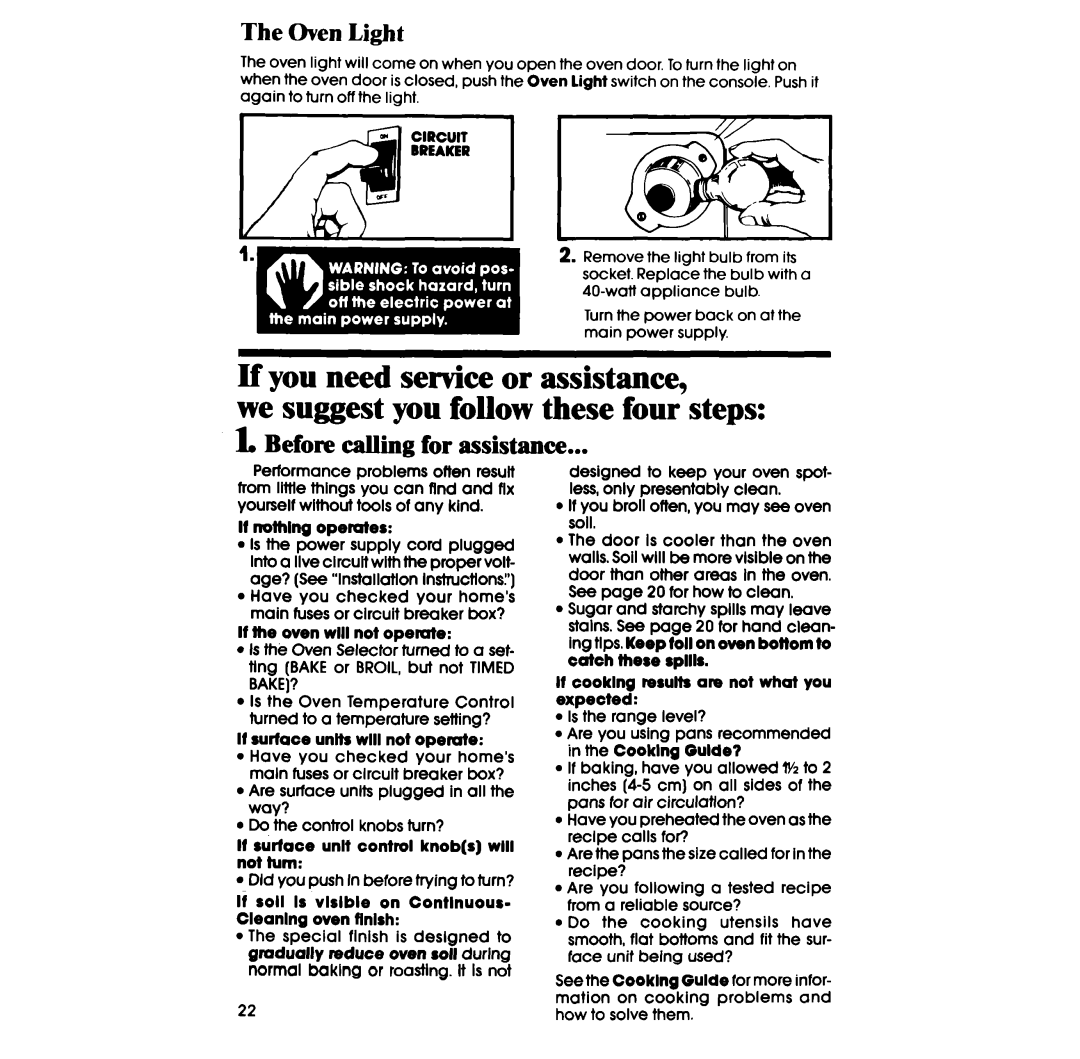 Whirlpool RF350PXP manual The Oven Light, 1, Before calling for assistance, If you need service or assistance 