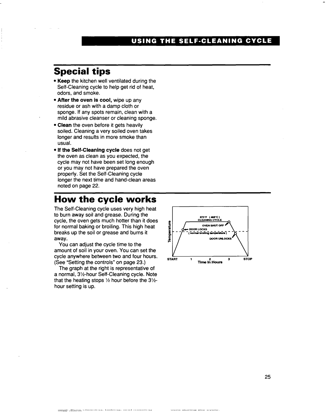 Whirlpool RF354BXD warranty Special tips, How the cycle works 