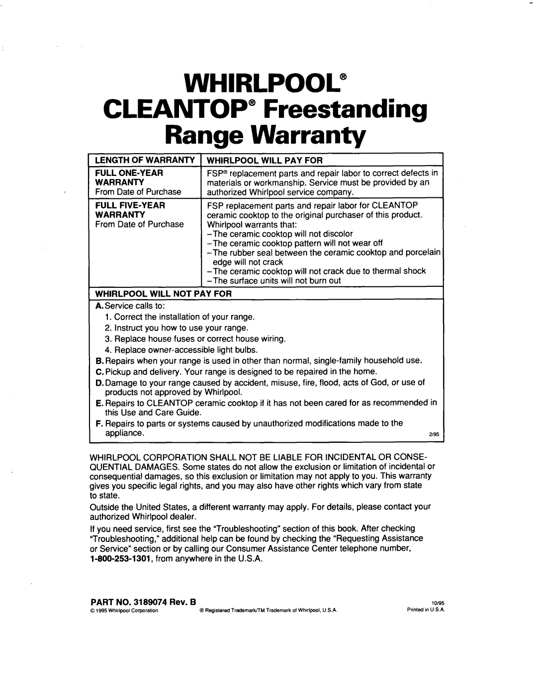 Whirlpool RF354BXD warranty Cleantop Freestanding Range Warranty, Length 0F Warranty 1 Whirlpool will PAY for Full ONE-YEAR 