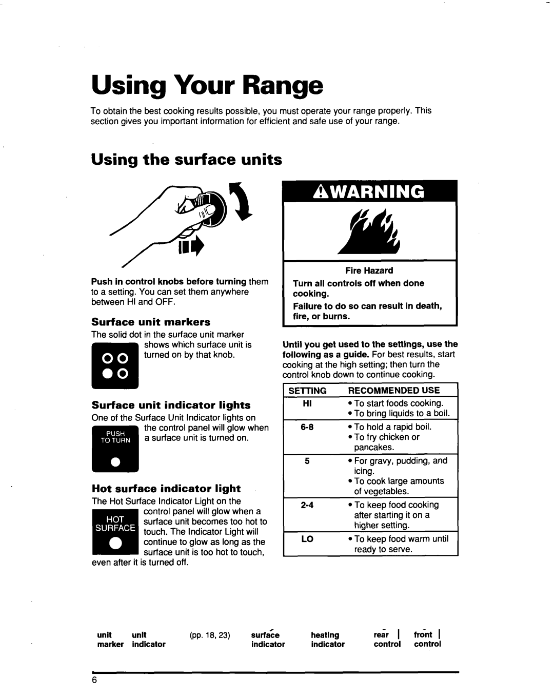 Whirlpool RF354BXD warranty Using Your Range, Using the surface units, Surface unit markers, Surface unit indicator lights 