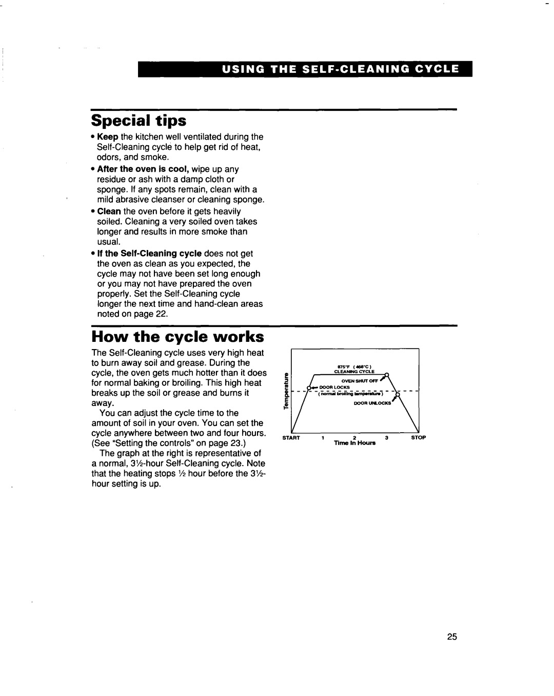 Whirlpool RF354BXD warranty Special tips, How the cycle works 