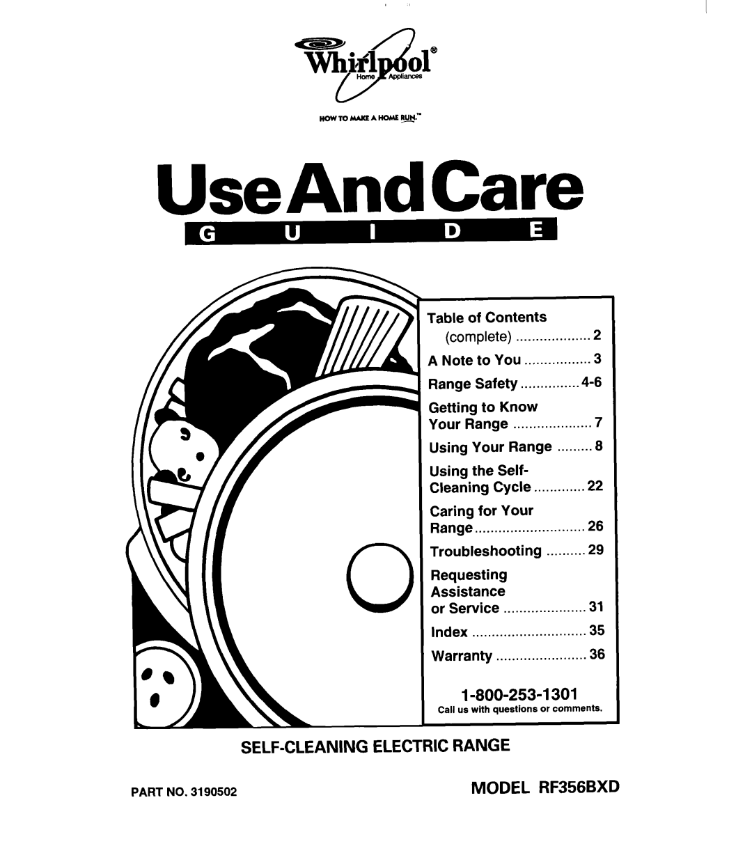 Whirlpool warranty Self-Cleaningelectric Range, MODEL RF356BXD, UseAndCare 