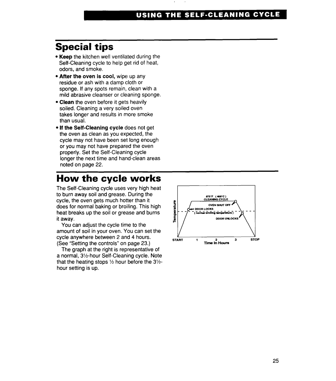Whirlpool RF356BXD warranty Special tips, How the cycle works 