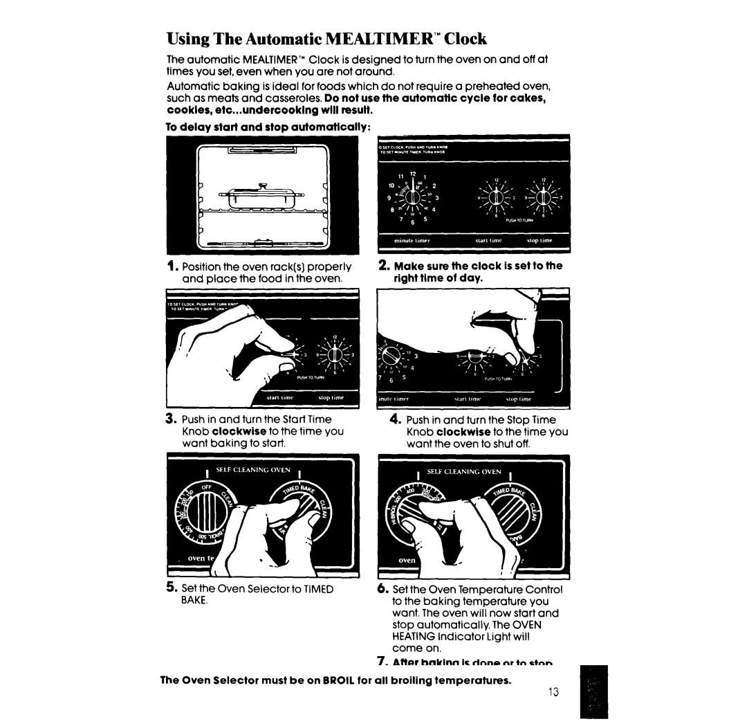 Whirlpool RF3600XX manual Using The Automatic MEALTIMER’ Clock, Make, Right Time of day 