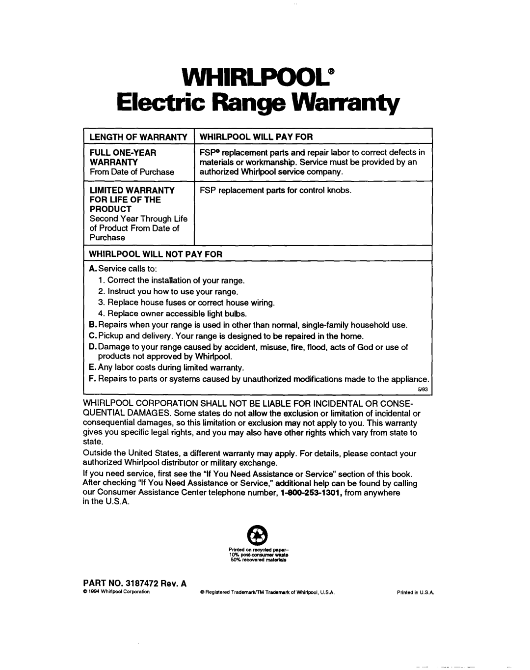 Whirlpool RF350BXB, RF3600XY WHIRLPOOL” Electric Range Warranty, Length Of Warranty Whirlpool Will Pay For, Full One-Year 