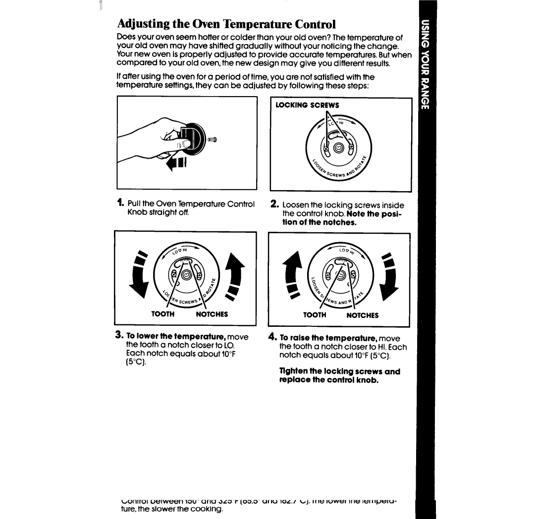 Whirlpool RF360BX manual Adjusting the Oven Temperature Control, Pull the Oven Temperature Control Knob straight off 