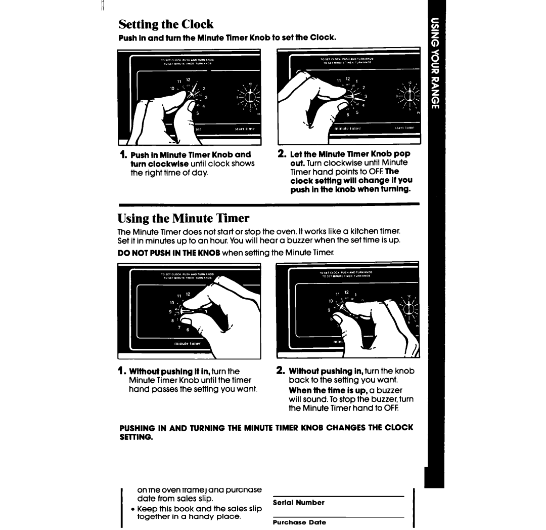 Whirlpool RF360BX manual Setting the Clock, Using the Minute Timer, Clock Shows, Timer hand points To OFF.The 