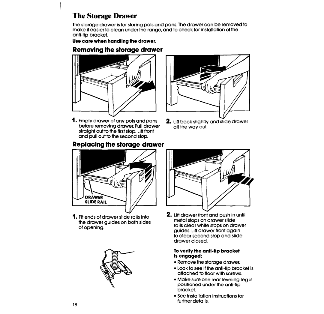 Whirlpool RF360BX manual The Storage Drawer, Removing lhe stomge drawer, Replacing the stomge drawer 