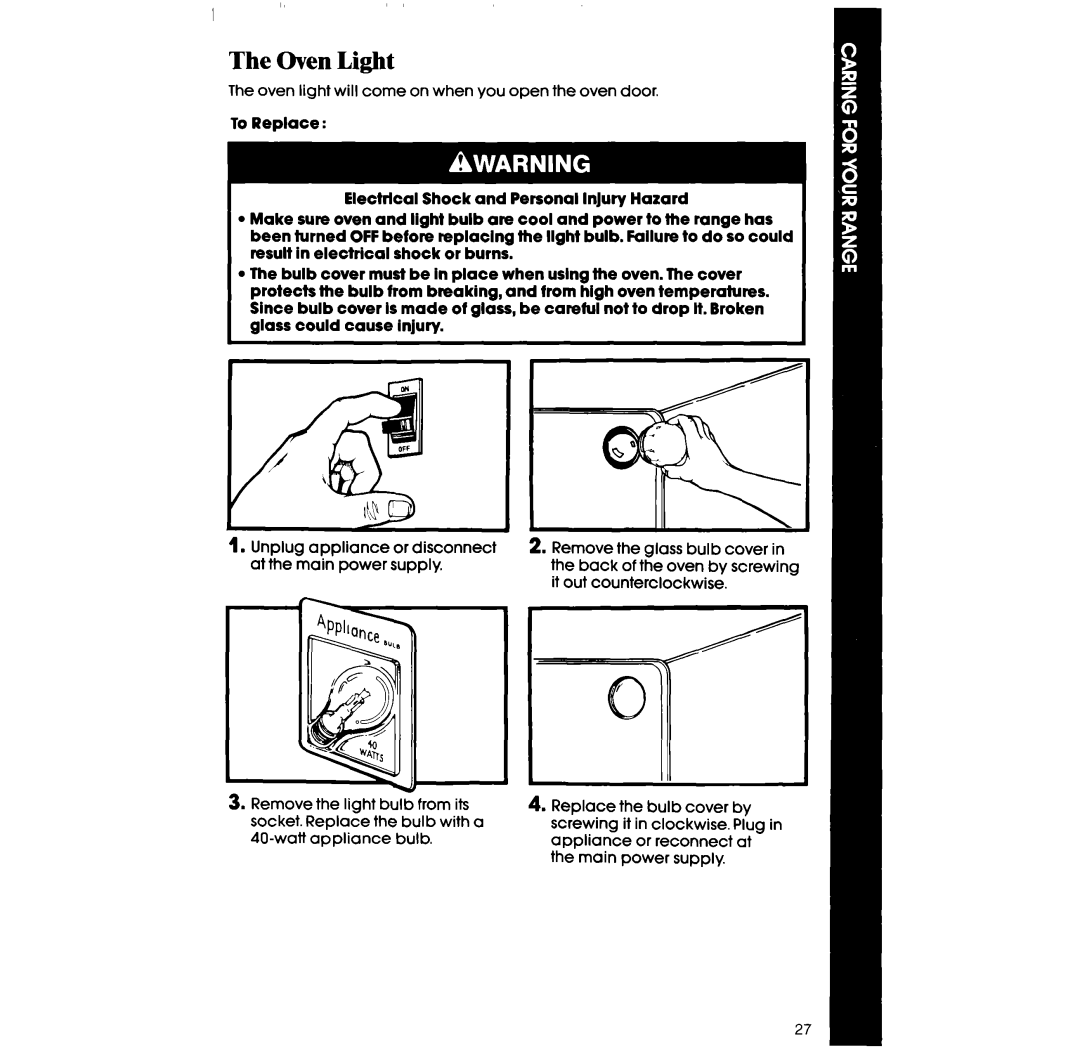 Whirlpool RF360BX manual The Oven Light 