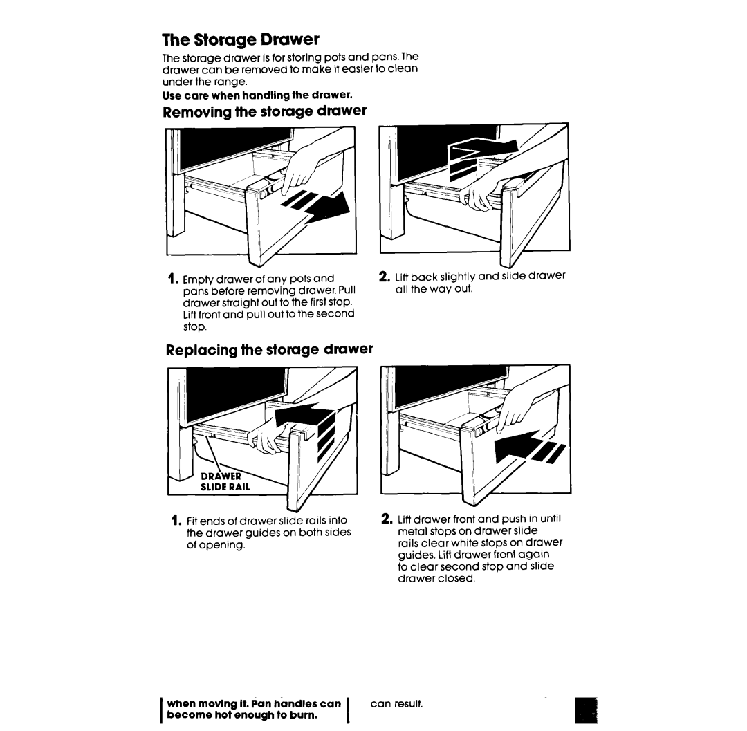 Whirlpool RF360BXW manual Removing the storage drawer, Replacing the storage drawer 