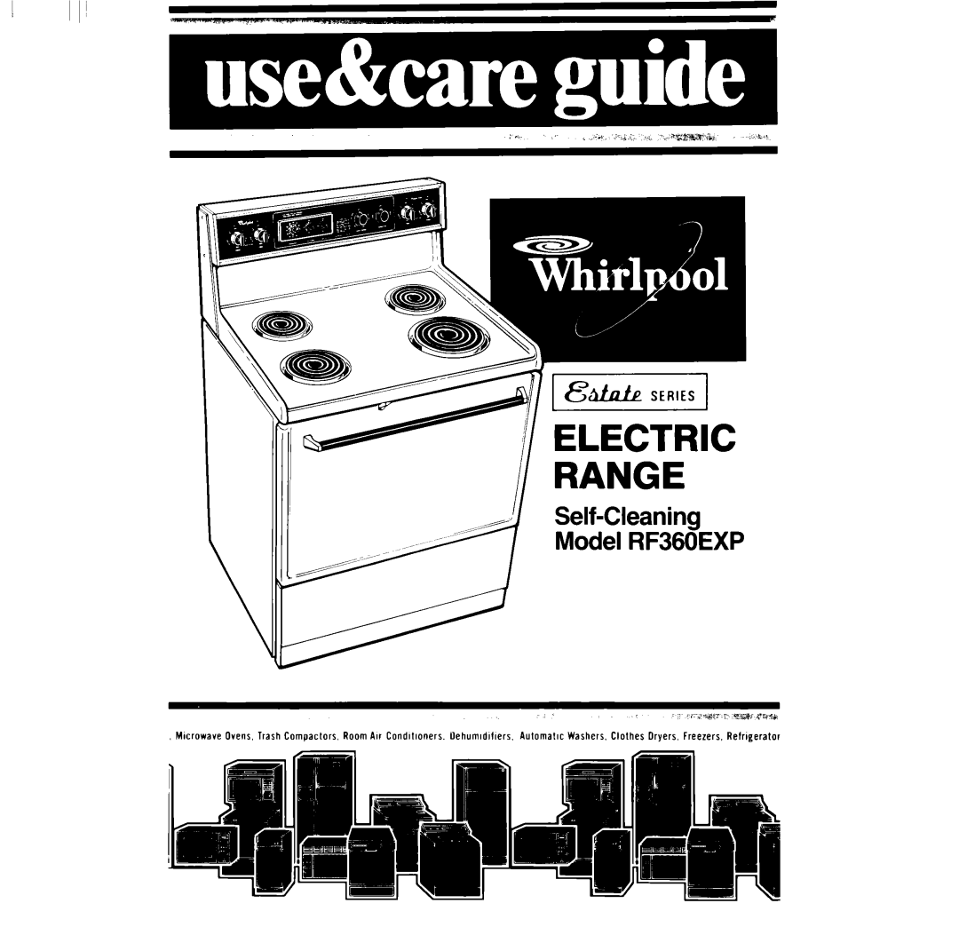 Whirlpool RF360EXP manual Range 