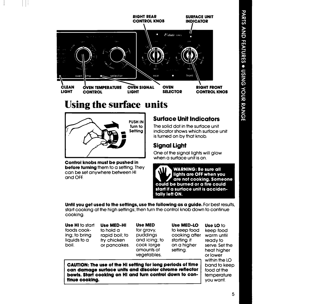 Whirlpool RF360EXP manual Using the surface units, Surface Unit Indicators, Signal light 