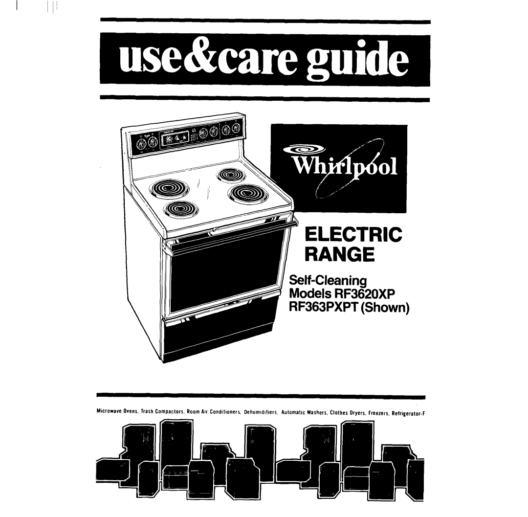 Whirlpool manual Self-Cleaning Models RF3620XP RF363PXPT Shown 