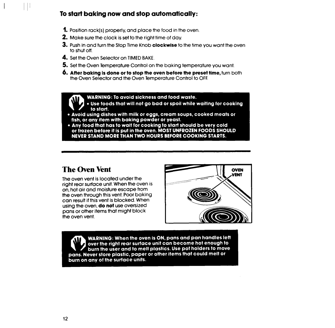 Whirlpool RF3620XP, RF363PXPT manual Oven Vent, To start baking now and stop automatically 