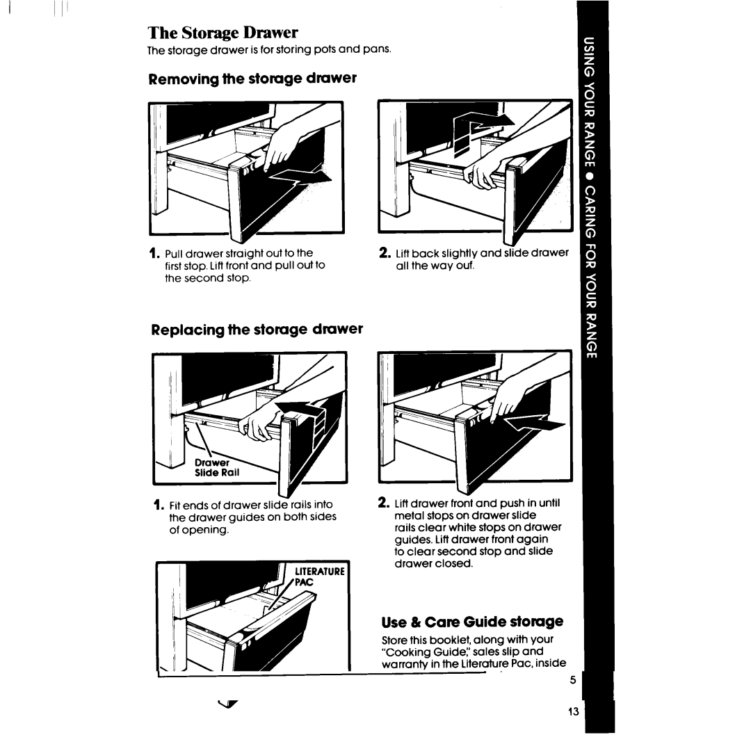 Whirlpool RF363PXPT Storage Drawer, Removing the storage drawer, Replacing the storage drawer, Use & Care Guide storage 