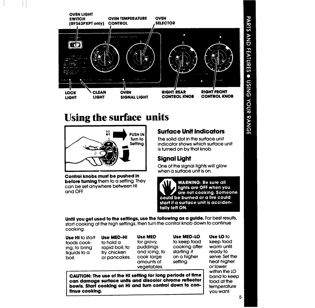 Whirlpool RF363PXPT, RF3620XP manual Using the surface units, Surface Unit Indicators, Signal Light, RlGHrFRONT, Use MED-Hi 