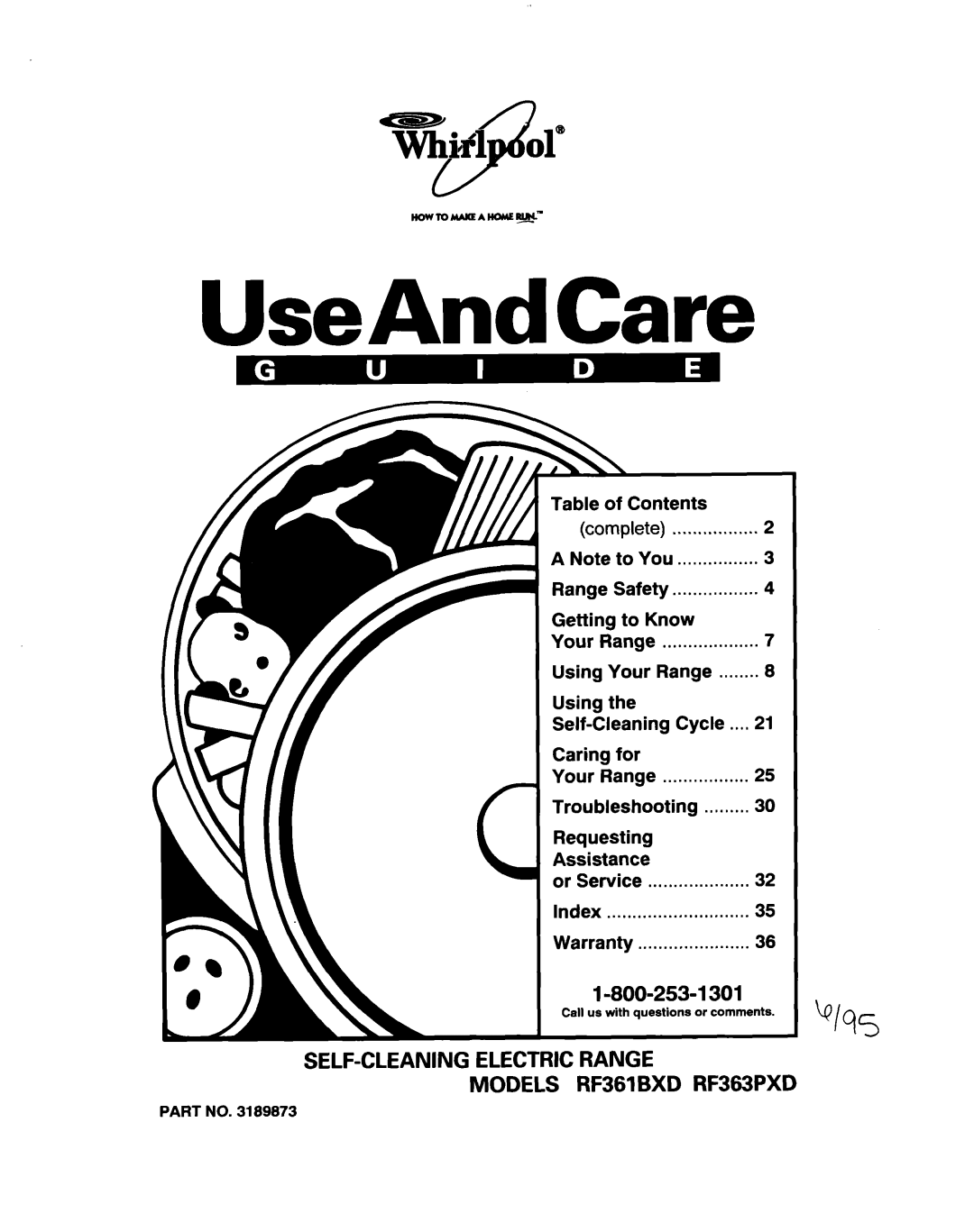 Whirlpool RF361 BXD warranty Contents Complete To You, Safety, Using Your Range Self-Cleaning, For Your Range 