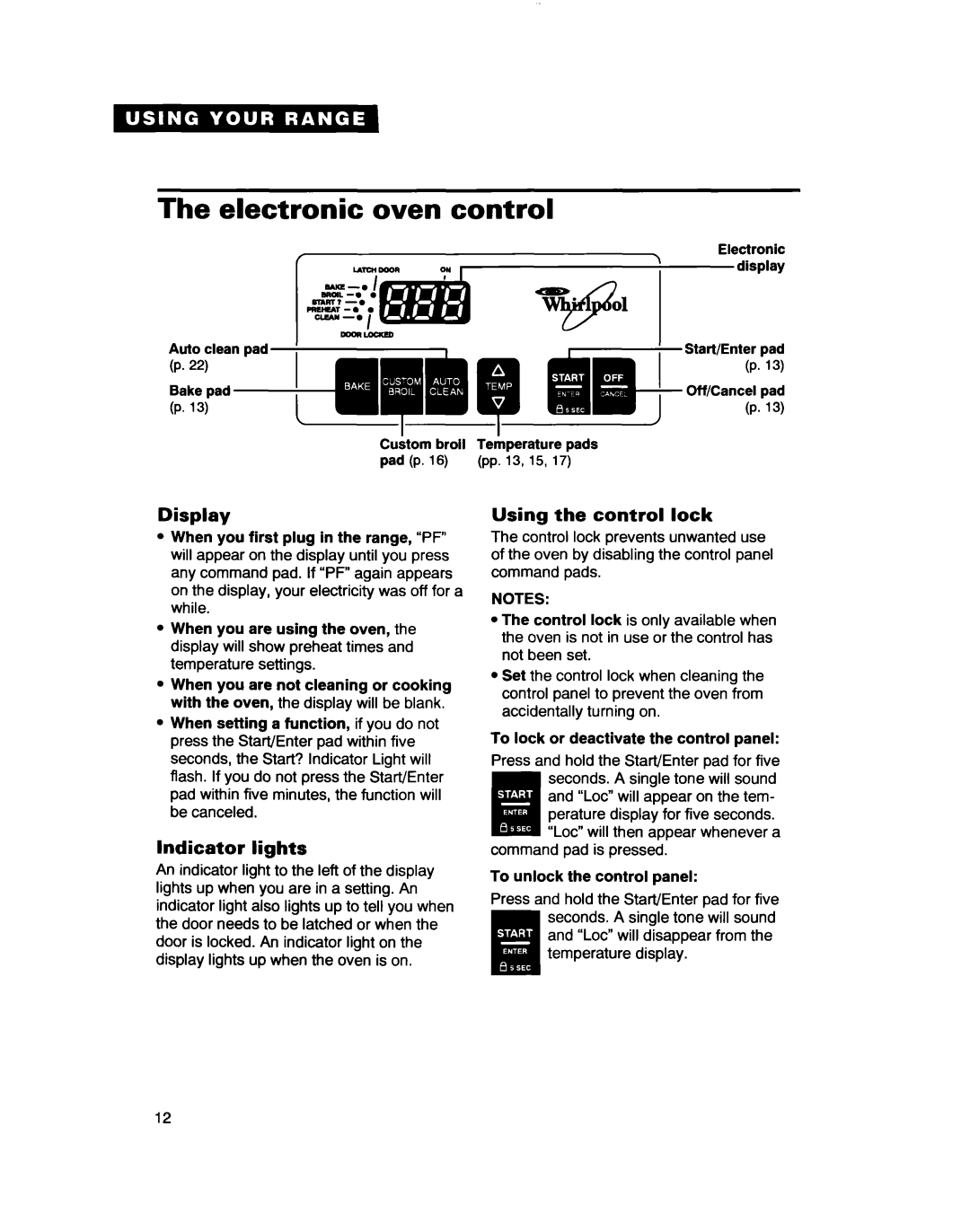 Whirlpool RF363PXD, RF361 BXD warranty Electronic Oven Control, Display, Indicator lights, Using the control lock 